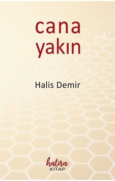 Cana Yakın / Halis Demir