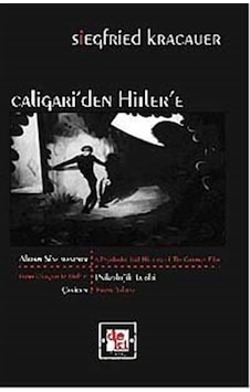 Caligari'den Hitler'e - Siegfried Kracauer - Deki Yayınevi Caligari'den Hitler'e - Siegfried Kracauer - Deki Yayınevi