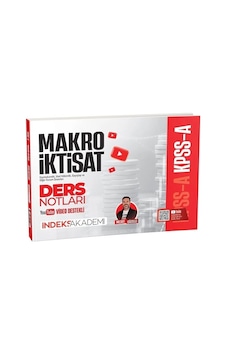 İndeks Akademi Kpss A Grubu Makro İktisat Video Ders Notları - Mesut Güzelli İndeks Akademi Kpss A Grubu Makro İktisat Video Ders Notları - Mesut Güzelli
