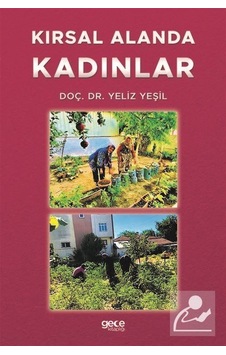 Kırsal Alanda Kadınlar / Yeliz Yeşil