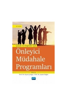 Çocuk Ve Ergenler İçin Önleyici Müdahale Programları / Kolektif Çocuk Ve Ergenler İçin Önleyici Müdahale Programları / Kolektif