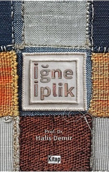 İğne İplik / Halis Demir