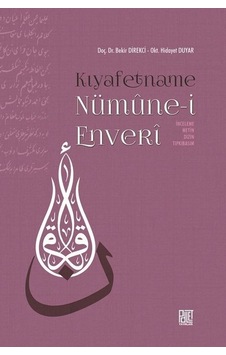 Kıyafetname-Nümune-i Enveri - Bekir Direkci - Palet Yayınları Kıyafetname-Nümune-i Enveri - Bekir Direkci - Palet Yayınları