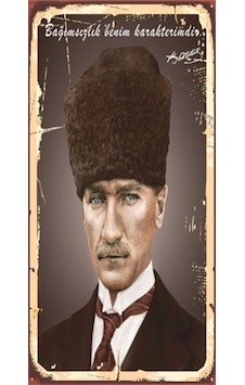 Atatürk bağımsızlık benim karakterimdir mini retro ahşap poster Atatürk bağımsızlık benim karakterimdir mini retro ahşap poster