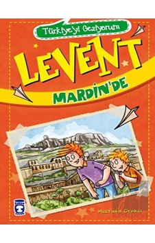 Timaş Çocuk - Levent Mardin’de - Türkiye'yi Geziyorum
