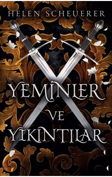 Yeminler Ve Yıkıntılar / Helen Scheuerer Yeminler Ve Yıkıntılar / Helen Scheuerer