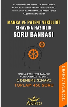 Marka ve Patent Vekilliği Sınavına Hazırlık Soru Bankası N11.2810 Marka ve Patent Vekilliği Sınavına Hazırlık Soru Bankası N11.2810