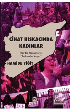 Cihat Kıskacında Kadınlar - Hamide Yiğit - Tekin Yayınevi Cihat Kıskacında Kadınlar - Hamide Yiğit - Tekin Yayınevi
