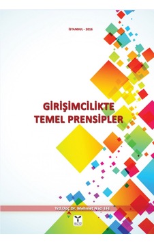 Girişimcilikte Temel Prensipler - Mehmet Naci Efe - Umuttepe Girişimcilikte Temel Prensipler - Mehmet Naci Efe - Umuttepe