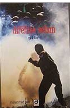 Esaretten Direnişe Selam / Muhammed Şakir