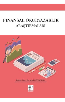 Finansal Okuryazarlık Araştırmaları Aysel Gündoğdu Finansal Okuryazarlık Araştırmaları Aysel Gündoğdu