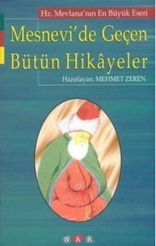 Mesnevi´De Geçen Bütün Hikayeler Mehmet Zeren