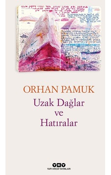 Uzak Dağlar ve Hatıralar Uzak Dağlar ve Hatıralar