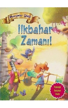 Mevsimler Dizisi - İlkbahar Zamanı! - Harpreet Kaur - Parıltı Yayınları Mevsimler Dizisi - İlkbahar Zamanı! - Harpreet Kaur - Parıltı Yayınları