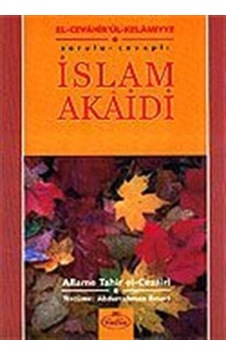 İslam Akaidi / Sorulu Cevaplı / Allame Tahir El-cezairi İslam Akaidi / Sorulu Cevaplı / Allame Tahir El-cezairi