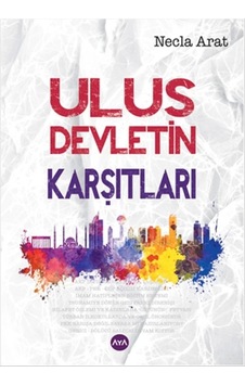Ulus Devletin Karşıtları Ulus Devletin Karşıtları