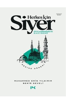 Herkes İçin Siyer Peygamberimiz'in S.a.v Hayatı - Medine Dönemi - Rzır-751634 Herkes İçin Siyer Peygamberimiz'in S.a.v Hayatı - Medine Dönemi - Rzır-751634