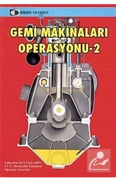 Gemi Makineleri Operasyonu-2 / Fahrettin Küçükşahin