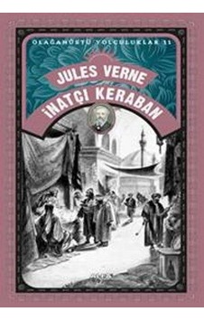 İnatçı Keraban - Jules Verne - Alfa Yayıncılık İnatçı Keraban - Jules Verne - Alfa Yayıncılık