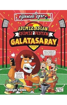 Adımız Aslan İşimiz Destan Galatasaray - Eğlenceli Spor Adımız Aslan İşimiz Destan Galatasaray - Eğlenceli Spor
