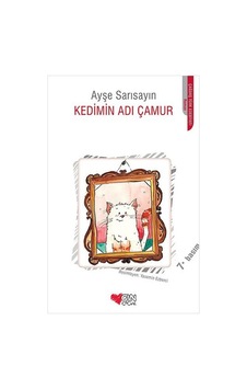Can Çocuk Yayınları Kedimin Adı Çamur Ayşe Sarısayın Can Çocuk Yayınları Kedimin Adı Çamur Ayşe Sarısayın