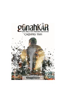 Günahkar - Çağatay Han - Kadran Medya&Yayıncılık Günahkar - Çağatay Han - Kadran Medya&Yayıncılık