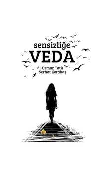Sensizliğe Veda - Mydr-595285