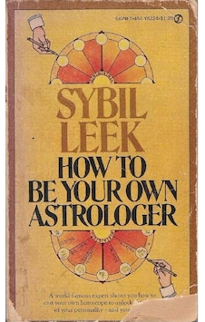 How To Be Your Own Astrologer - Sybil Leek 2.el