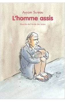 L'homme Assis - Ayyam Sureau