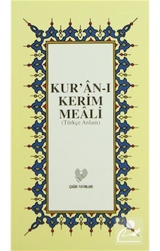 Kur'an-ı Kerim Meali (Küçük Boy)- Çağrı Yayınları Kur'an-ı Kerim Meali (Küçük Boy)- Çağrı Yayınları