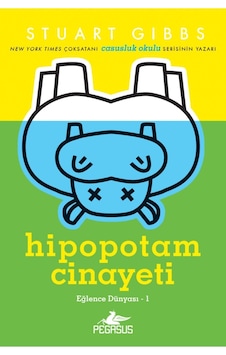 Hipopotam Cinayeti - Eğlence Dünyası Serisi 1 Hipopotam Cinayeti - Eğlence Dünyası Serisi 1