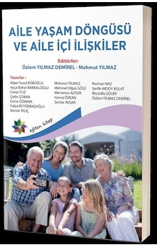 Aile Yaşam Döngüsü ve Aile İçi İlişkiler - Eğiten Kitap Aile Yaşam Döngüsü ve Aile İçi İlişkiler - Eğiten Kitap