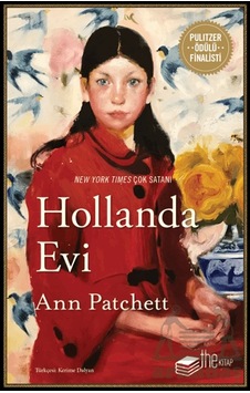 Hollanda Evi The Kitap Ann Patchett Hollanda Evi The Kitap Ann Patchett