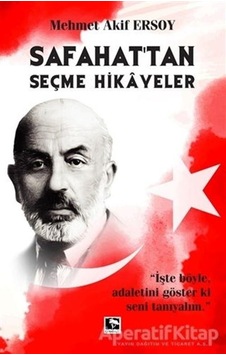 Safahat'tan Seçme Hikayeler - Mehmet Akif Ersoy - Çınaraltı Yayınları Safahat'tan Seçme Hikayeler - Mehmet Akif Ersoy - Çınaraltı Yayınları