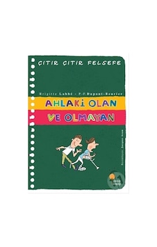Ahlaki Olan ve Olmayan Çıtır Çıtır Felsefe 26/Brigitte