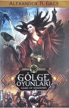 Gölge Oyunları / Alexander R. Grey