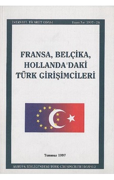 Fransa Belçika Hollanda'daki Türk Girişimcileri