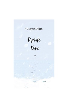 Tipide Koşu - Hüseyin Akın - Şule Yayınları Tipide Koşu - Hüseyin Akın - Şule Yayınları