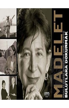 Madelet-Bulutlara Dokunmak - Hüseyin Başusta - Ceres Yayınları