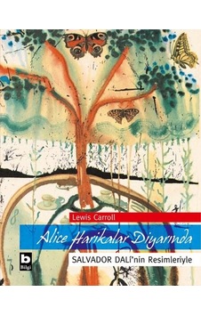 Alice Harikalar Diyarında - Salvador Dali'nin Resimleriyle - Lewis Carroll - Bilgi Yayınevi