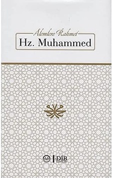 Alemlere Rahmet Hz. Muhammed "Ciltli" Ismail Derin Diyanet Işleri Alemlere Rahmet Hz. Muhammed "Ciltli" Ismail Derin Diyanet Işleri
