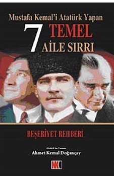 Mustafa Kemal'i Atatürk Yapan 7 Temel Aile Sırrı Beşeriyet Reh... Mustafa Kemal'i Atatürk Yapan 7 Temel Aile Sırrı Beşeriyet Reh...
