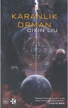 Karanlık Orman - Cixin Liu - İthaki Yayınları Karanlık Orman - Cixin Liu - İthaki Yayınları