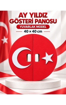 Ay Yıldız Gösteri Panosu Yuvarlak Model 40 X 40 Cm - Tekli Ay Yıldız Gösteri Panosu Yuvarlak Model 40 X 40 Cm - Tekli