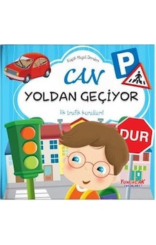 Can Yoldan Geçiyor - Küçük Hayat Dersleri - Chiara Brizzolara - Yumurcak Yayınları Can Yoldan Geçiyor - Küçük Hayat Dersleri - Chiara Brizzolara - Yumurcak Yayınları