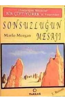 Sonsuzluğun Mesajı .