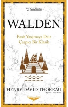 Walden Basit Yaşamaya Dair Çarpıcı Bir Klasik - Pmvp-880774 Walden Basit Yaşamaya Dair Çarpıcı Bir Klasik - Pmvp-880774