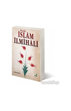 Pratik İslam İlmihali - Mehmet Doğru - Damla Pratik İslam İlmihali - Mehmet Doğru - Damla