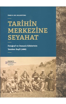 Tarihin Merkezine Seyahat