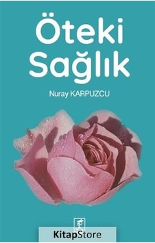 Öteki Sağlık - Nuray Karpuzcu